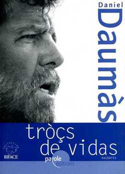 Tròçs de vidas/FR/Tessons de vies