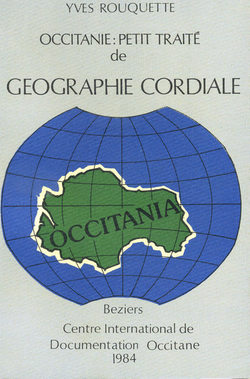 Occitanie : Petit traité de géographie cordiale