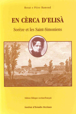 En cerca d'Elisà. Sorèze et les Saint-Simoniens