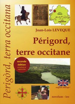 Perigòrd, tèrra occitana /FR/ Périgord, terre occitane