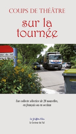 Coups de théâtre sur la tournée (2014)