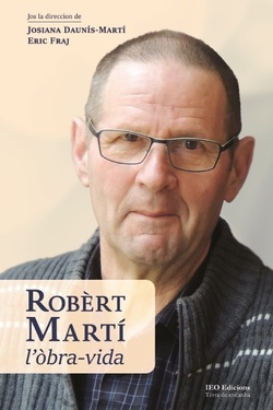 Robèrt Martí, l’òbra-vida