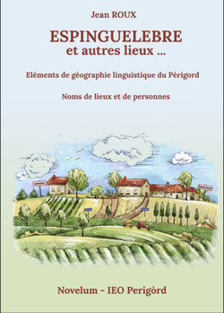 ESPINGUELEBRE et autres lieux ...