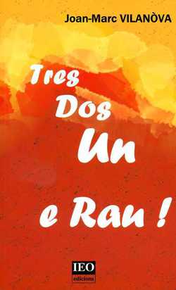 Tres Dos Un e Rau