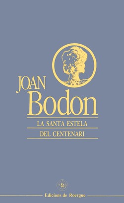 La Santa Estèla del centenari