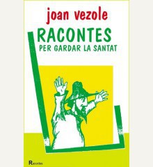 Racontes per gardar la santat