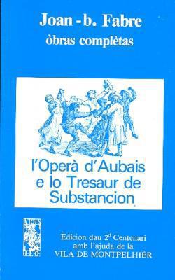 L'operà d'Aubais e lo tresaur de Substancion (lg) (ATS 78)