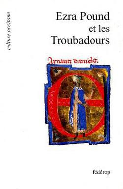 Ezra Pound et les Troubadours