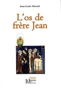 L'os de frère Jean